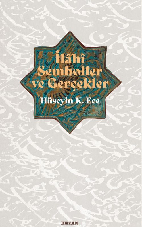 İlahi Semboller ve Gerçekler