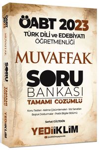 2023 ÖABT Türk Dili ve Edebiyatı Öğretmenliği Muvaffak Tamamı Çözümlü Soru Bankası 