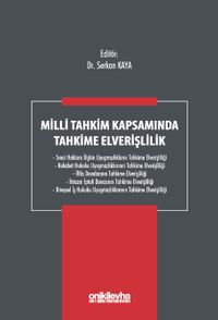 Milli Tahkim Kapsamında Tahkime Elverişlilik