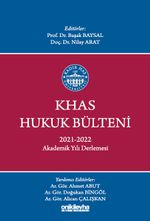 KHAS Hukuk Bülteni 2021-2022 Akademik Yılı Derlemesi