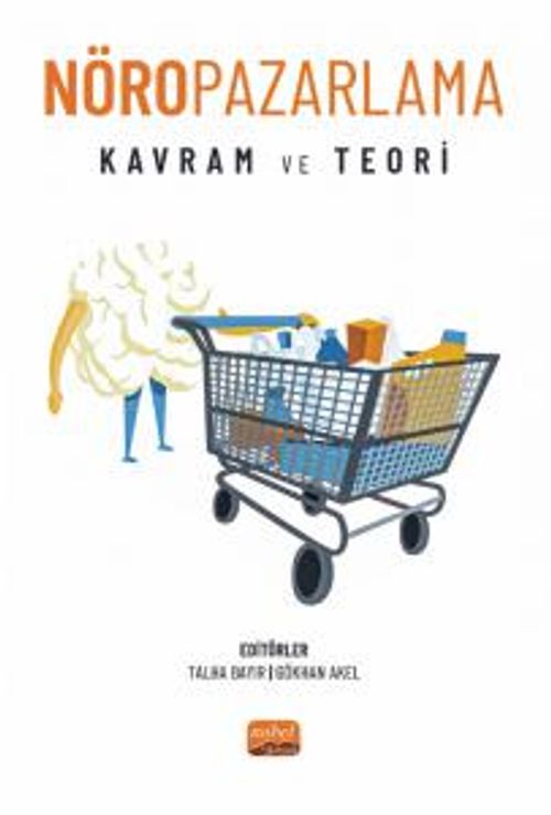 Nöropazarlama & Kavram ve Teori