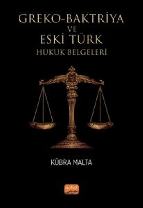 Greko-Baktriya ve Eski Türk Hukuk Belgeleri