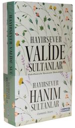 Hayırsever Hanım Sultanlar (Set)