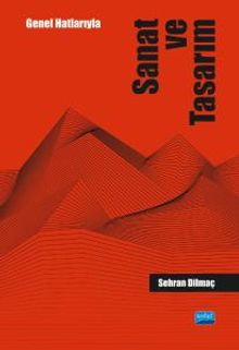Genel Hatlarıyla Sanat ve Tasarım
