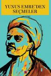 Yunus Emre'den Se&ccedil;meler