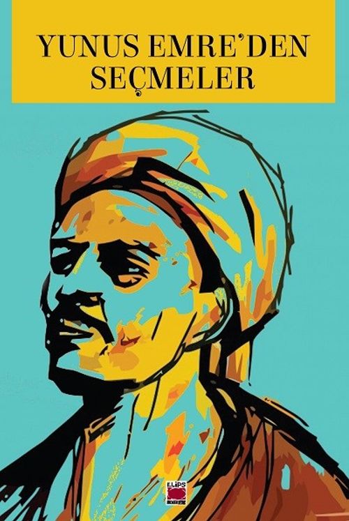 Yunus Emre'den Seçmeler