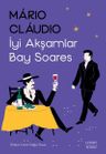 İyi Akşamlar Bay Soares 
