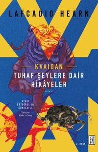 Kvaidan & Tuhaf Şeylere Dair Hikayeler