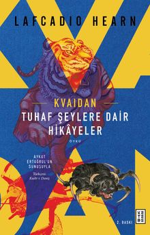 Kvaidan & Tuhaf Şeylere Dair Hikayeler