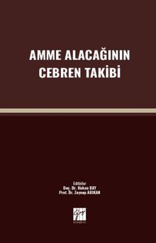 Amme Alacağının Cebren Takibi