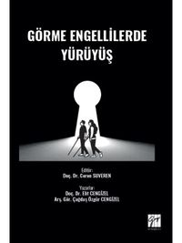 Görme Engellilerde Yürüyüş 