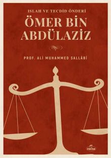 Islah ve Tecdid Önderi Ömer B. Abdülaziz