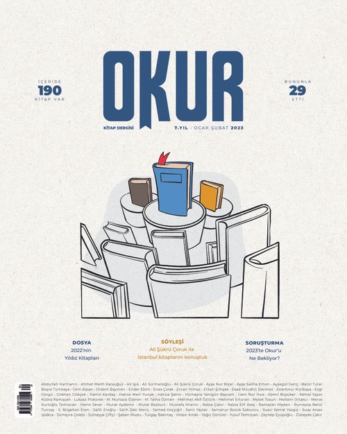 Okur Kitap Dergisi Sayı: Sayı:29 Ocak-Şubat 2023