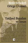 Tarihsel Bunalım ve İnsan