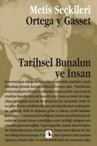 Tarihsel Bunalım ve İnsan