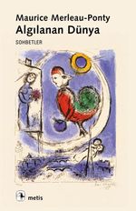 Algılanan Dünya/Sohbetler