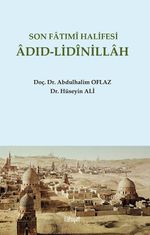 Son Fatımî Halifesi Âdıd-Lidînillah