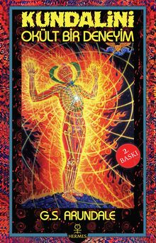 Kundalini & Okült Bir Deneyim