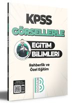 KPSS Görsellerle Eğitim Bilimleri Rehberlik ve Özel Eğitim