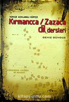 Türkçe Açıklamalı Kürtçe Kırmancca / Zazaca Dil Dersleri - Deniz Gündüz