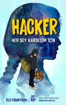 Hacker &amp; Her Şey Kardeşim İçin