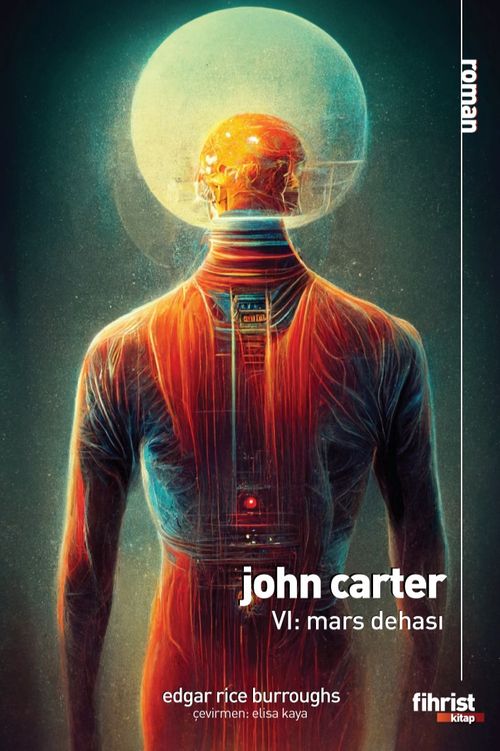 John Carter VI / Mars Dehası