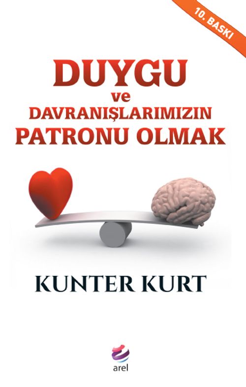 Duygu ve Davranışlarımızın Patronu Olmak