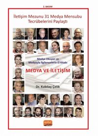 Medya Okuyan ve Medyayla İlgilenenlerin El Kitabı - Medya ve İletişim