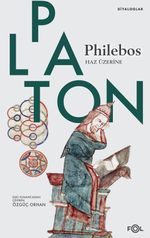 Philebos & Haz Üzerine