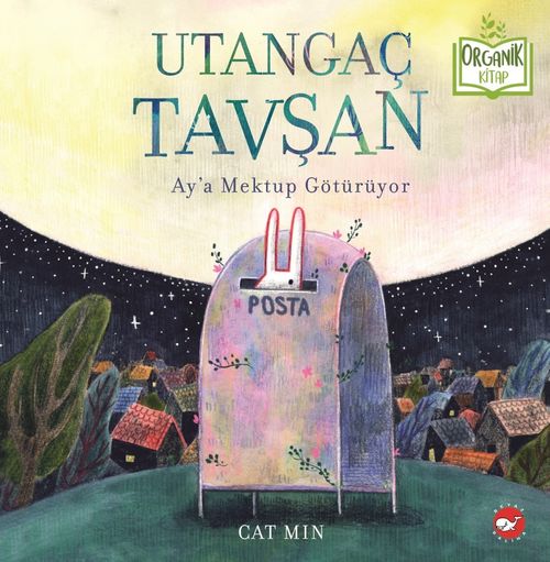 Utangaç Tavşan & Ay'a Mektup Götürüyor