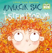 Kıvırcık Saç İstemiyorum