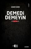 Demedi Demeyin (2 Cilt Takım)