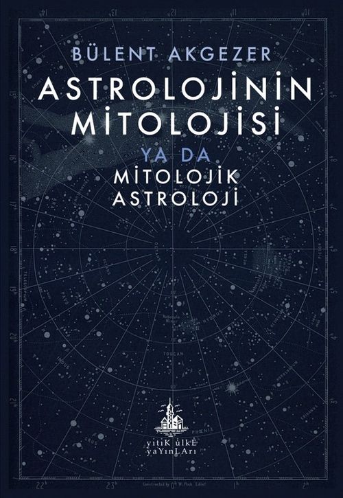 Astrolojinin Mitolojisi & ya da Mitolojik Astroloji