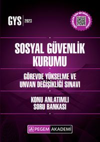 2023 Sosyal Güvenlik Kurumu Görevde Yükselme Ve Unvan Değişikliği Sınavları İçin Konu Anlatımlı Soru Bankası