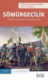 Sömürgecilik &amp; Tarihi, Biçimleri ve Sonuçları