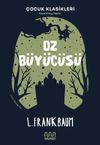 Oz B&uuml;y&uuml;c&uuml;s&uuml;