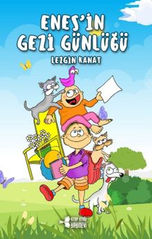 Enes'in Gezi Günlüğü