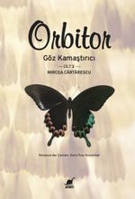 Orbitor / Göz Kamaştırıcı Cilt 2