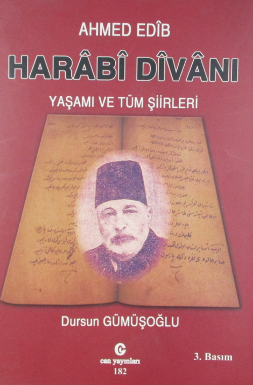 Harabi Divanı & Ahmed Edib Yaşamı ve Tüm Şiirleri