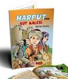 Harput Tarihi S&uuml;t Kalesi (&Ccedil;izgi Roman B&uuml;y&uuml;k Boy Renkli) 7+Yaş