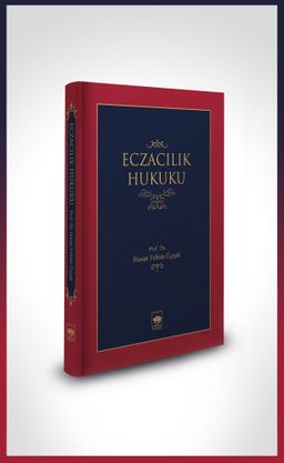 Eczacılık Hukuku (Ciltli)