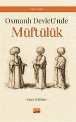 Osmanlı Devleti'nde Müftülük (Taşra Teşkilatı)