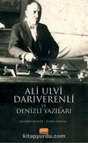 Ali Ulvi Darıverenli ve Denizli Yazıları