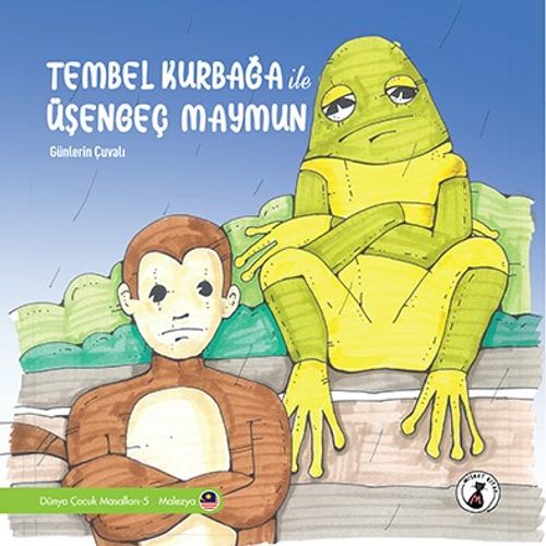 Tembel Kurbağa İle Üşengeç Maymun / Günlerin Çuvalı