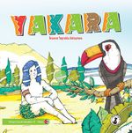 Yakara & İnsanın Toprakla Anlaşması