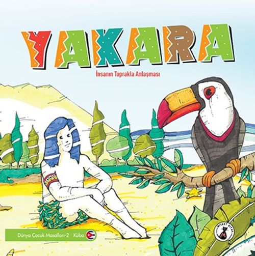 Yakara & İnsanın Toprakla Anlaşması