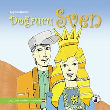 Doğrucu Sven & Doğrunun Melodisi