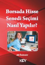 Borsada Hisse Senedi Seçimi Nasıl Yapılır? 
