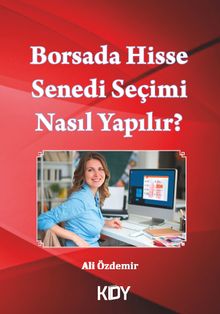 Borsada Hisse Senedi Seçimi Nasıl Yapılır? 