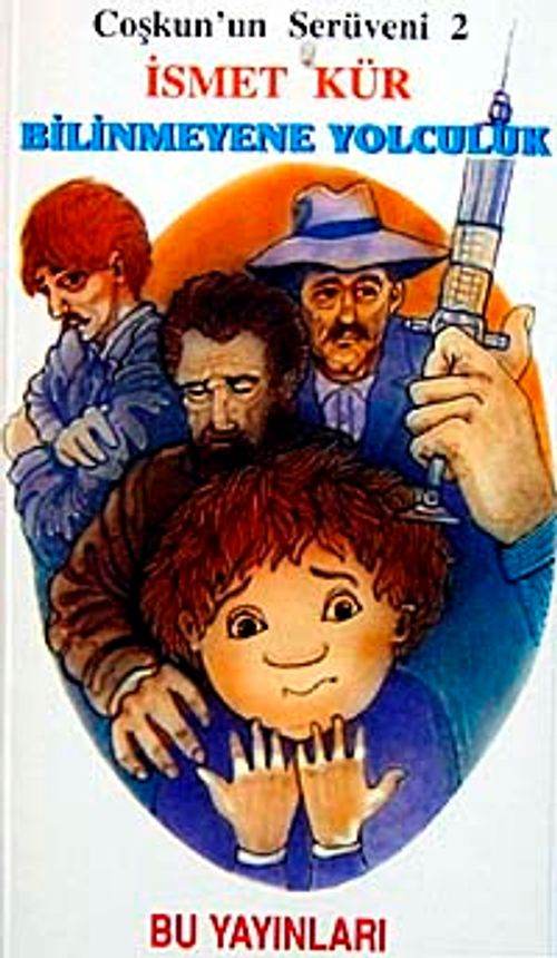 Coşkun'un Serüvenleri 2 / Bilinmeyene Yolculuk